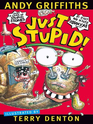 cover image of Just Stupid!